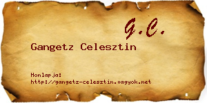 Gangetz Celesztin névjegykártya
